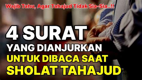 Surat Pendek Yang Dianjurkan Rasulullah Untuk Dibaca Saat Sholat