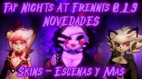 NOVEDADES ARCADE V0 1 9 FAP NIGHTS AT FRENNI S Fatal Fire Studio