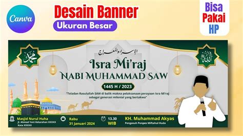 Cara Desain Banner Spanduk Isra Mi Raj Di Canva Youtube