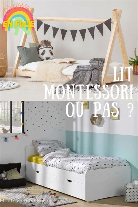 Un Lit Montessori Ou Pas Lit Montessori Montessori Chambre Montessori