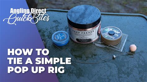 How To Tie A Simple Pop Up Rig Carp Fishing Quickbite YouTube