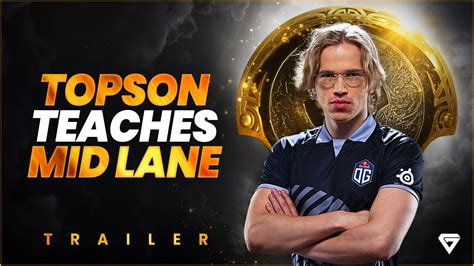 Topson Gamerzclass Trailer Topson Teaches Mid Lane Youtube