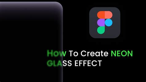 How To Create Neon Glass Effect In Figma Glass Morphism Blur Effect