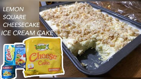 Lemon Square Cheesecake Ice Cream Cake No Bake Youtube