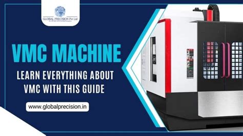 Vmc Machine Learn Everything About Vmc With This Guide