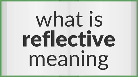 Reflective Meaning Of Reflective Youtube