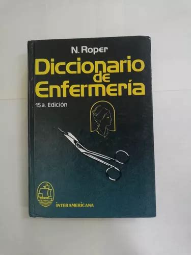 Diccionario De Enfermeria N Roper