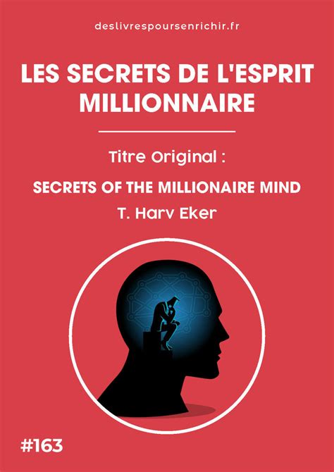 Les Secrets De L Esprit Millionnaire Des Livres Pour S Enrichir