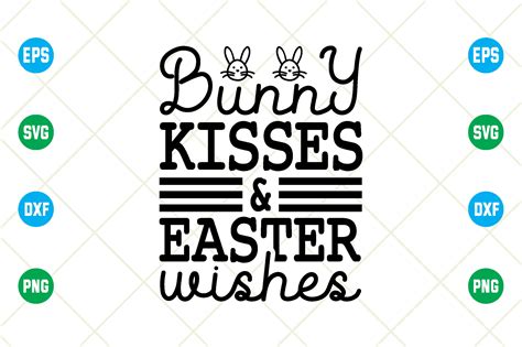 Bunny Kisses And Easter Wishes Svg Graphic By Rabiulgraphics1 · Creative