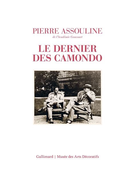 Le Dernier Des Camondo Dition Illustr E By Pierre Assouline Goodreads