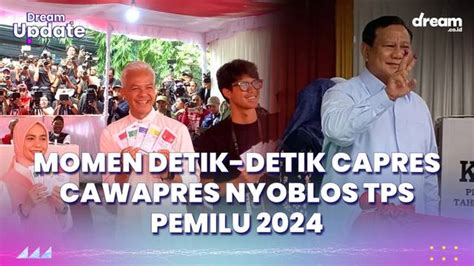 Momen Detik Detik Capres Cawapres Nyoblos Tps Pemilu Enamplus