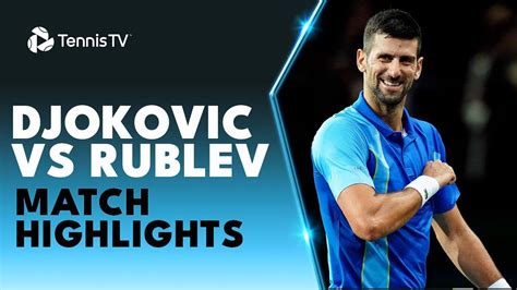 Novak Djokovic Vs Andrey Rublev Match Highlights Paris 2023 YouTube