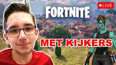 Fortnite Live Met Kijkers Spelen Het Weekend Is Begonnen Nederlands