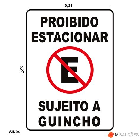 Proibido Estacionar Sujeito A Guincho Librain