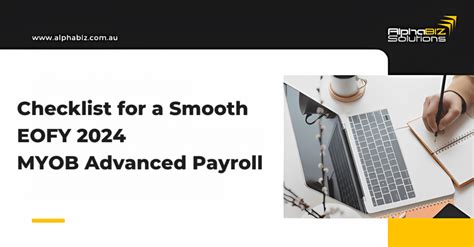 Eofy Myob Advanced Payroll Checklist