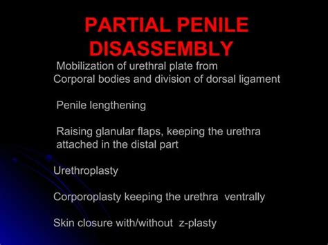 Partial Penile Disassembly For Single Stage Repair Of Male Epispadias