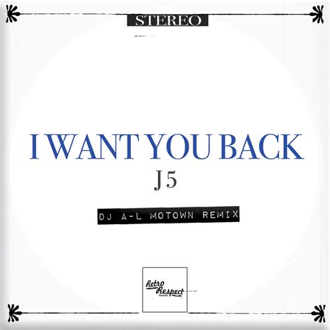 I Want You Back (DJ A-L Motown Remix) | J5 | Retro-Respect Records