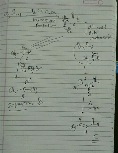 Ui A B C And D In The Following Reaction Se Ch Coci H2 Pd Baso4 Dil Naoh Ch Mgbr H20