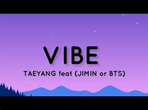 Taeyang Vibe Feat Jimin Or Bts Easy Lyrics Youtube