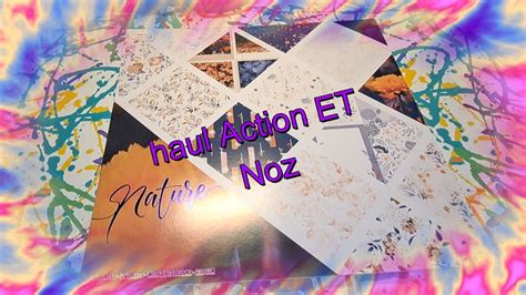 HAUL Action et Noz spécial loisirs créatifs action diy scrapbooking