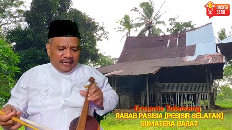 Obsesi Seru Edisi Belajar Rabab Pasisia Musik Tradisi Dari Pesisir