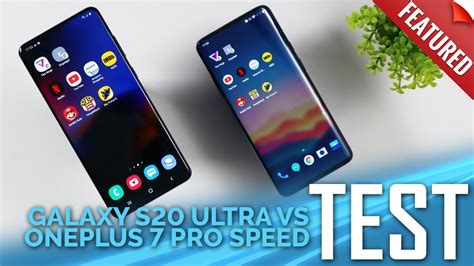 Samsung Galaxy S20 Ultra Vs OnePlus 7 Pro Speed Test YouTube