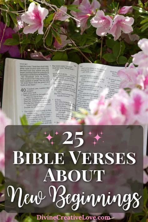 25 Bible Verses About New Beginnings | Divine Creative Love