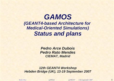 Ppt Gamos Geant Based Architecture For Medical Oriented Simulations