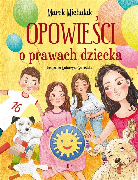 Opowieści o prawach dziecka Ibis w księgarni Tuliszków