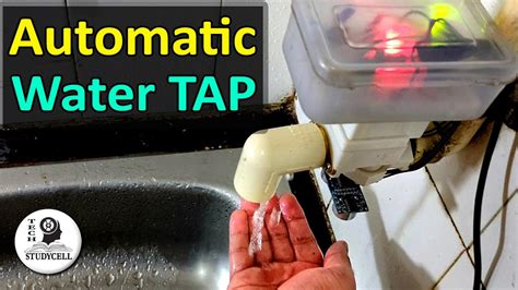 How To Make An Automatic Water Tap At Home Youtube