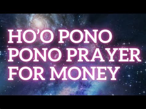 HOO PONO PONO PRAYER FOR MONEY ATTRACT WEALTH ATTRACT MONEY