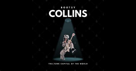 Tha Funk Capital Of The World Bootsy Collins Sticker TeePublic