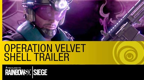 Rainbow Six Siege Trailer Operation Velvet Shell Dlc Ubisoft Na