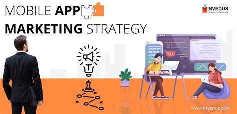 12 Mobile App Marketing Strategies That You Should Focus In 2025 Invedus