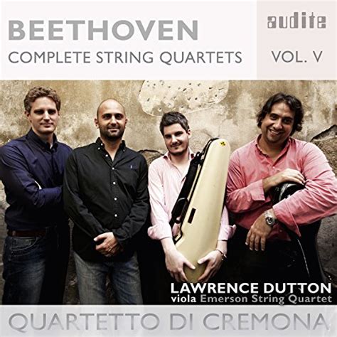 Spiele Beethoven Complete String Quartets Vol 5 Von Quartetto Di