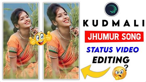 New Trending Kudmali Jhumur Song Status Editingalight Motion Video