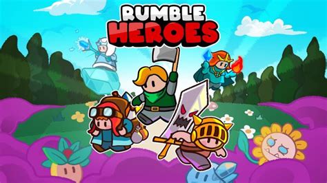 Rumble Heroes Comment Utiliser Les Campements Et Les Meilleurs