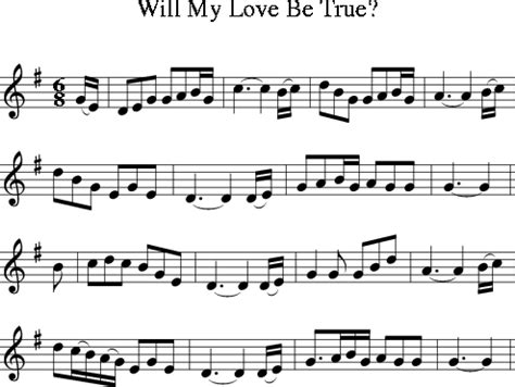 Will My Love Be True Irish Folk Song Ireland For Treble Clef