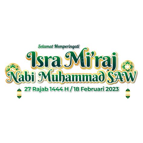 Isra Miraj 2023 Greeting, Isra Miraj 2023, Isra Miraj 1444 H, Isra ...