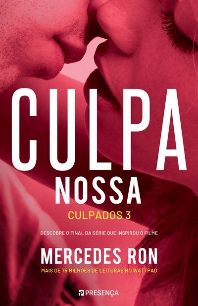 Culpados Livro 3 Culpa Nossa Brochado Mercedes Ron Compra