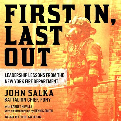 First In Last Out Leadership Lessons From The New York Fire