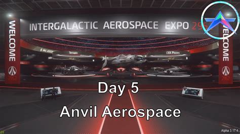 Star Citizen IAE 2952 2022 Day 5 Anvil Aerospace YouTube