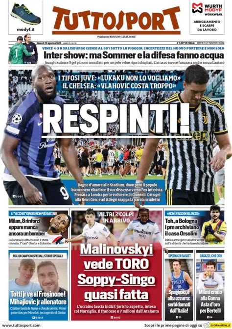 Tuttosport In Prima Pagina Milan Rinforzi Eppure Manca Ancora Un