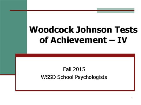 Woodcock Johnson Tests Of Achievement Iv Fall