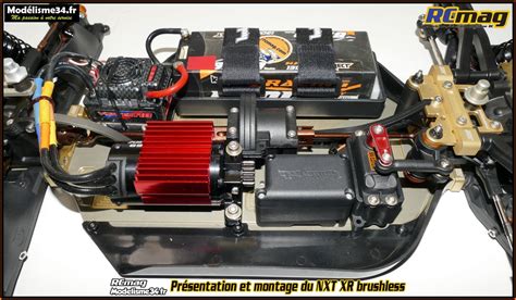 Découverte montage et essais du NXT XR TT 1 8 brushless suite