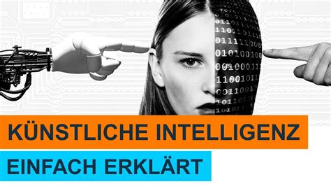 Künstliche Intelligenz Ki Lernvideo Einfach Erklärt Youtube