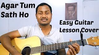 Agar Tum Sath Ho | Arijit Singh | Easy Guitar Lesson | Chords ...