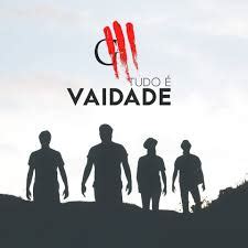 A PALAVRA DO DIA Vaidade De Vaidades Diz O Pregador Vaidade De