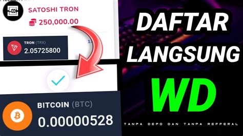 DAFTAR LANGSUNG WITHDRAW WEBSITE PENGHASIL BITCOIN TRX TANPA