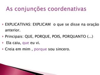 Conjun Es Coordenativas E Subordinativas Ppt